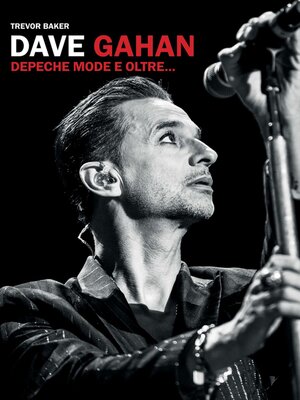cover image of Dave Gahan. Depeche Mode e oltre...